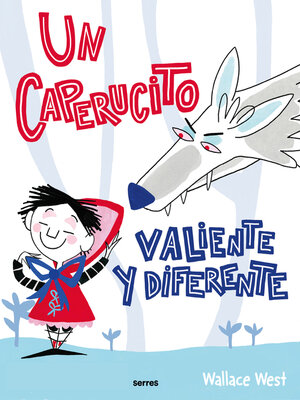 cover image of Un Caperucito valiente y diferente